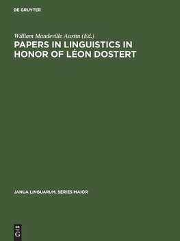 Papers in linguistics in honor of Léon Dostert