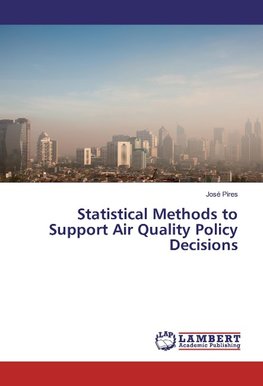 Statistical Methods to Support Air Quality Policy Decisions