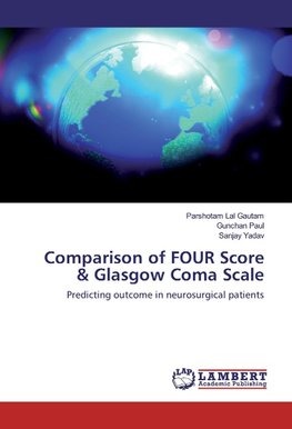 Comparison of FOUR Score & Glasgow Coma Scale