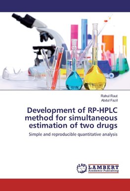 Development of RP-HPLC method for simultaneous estimation of two drugs