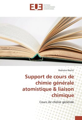 Support de cours de chimie générale atomistique & liaison chimique