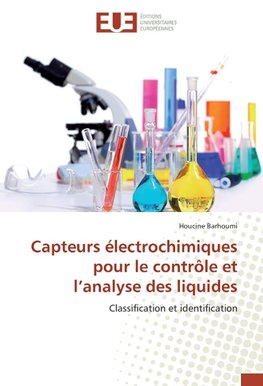 Capteurs électrochimiques pour le contrôle et l'analyse des liquides