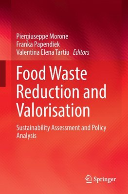 Food Waste Reduction and Valorisation