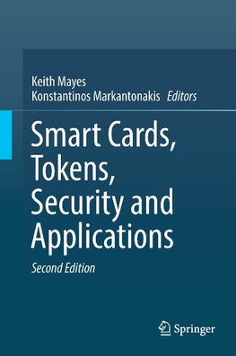 Smart Cards, Tokens, Security and Applications