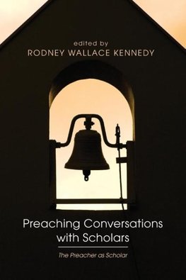 Preaching Conversations with Scholars