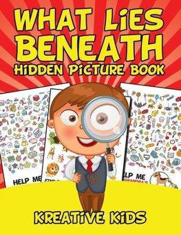 What Lies Beneath Hidden Picture Book