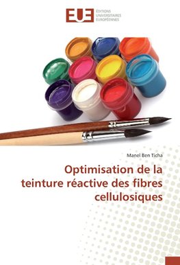 Optimisation de la teinture réactive des fibres cellulosiques