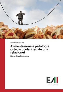 Alimentazione e patologie osteoarticolari: esiste una relazione?