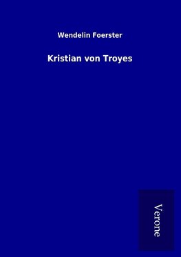 Kristian von Troyes