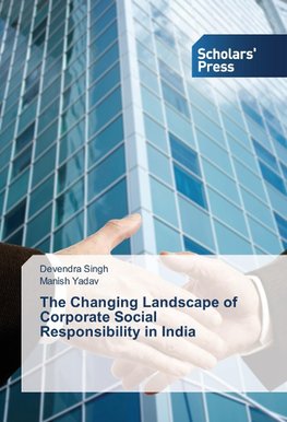 The Changing Landscape of Corporate Social Responsibility in India