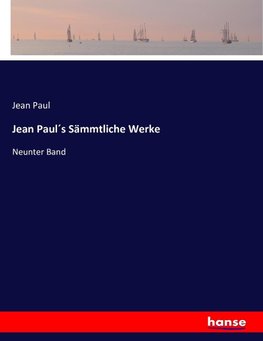 Jean Paul´s Sämmtliche Werke