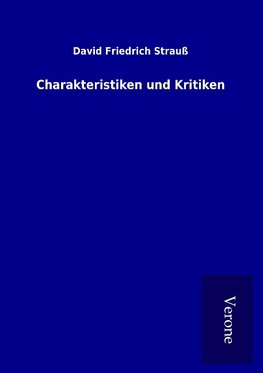 Charakteristiken und Kritiken