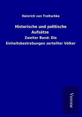 Historische und politische Aufsätze