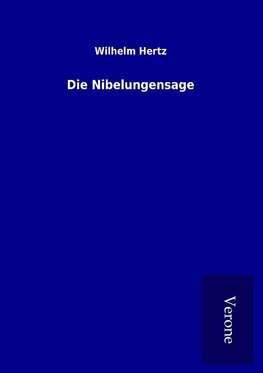 Die Nibelungensage