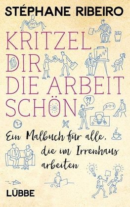 Kritzel dir die Arbeit schön