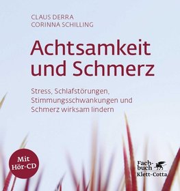 Achtsamkeit und Schmerz