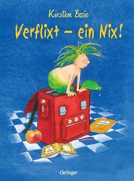 Verflixt - ein Nix!