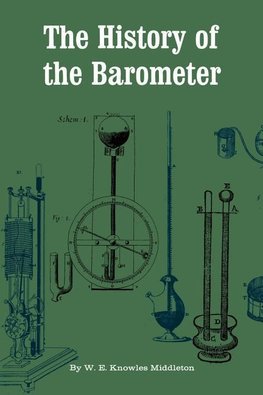 Middleton, W: History of the Barometer