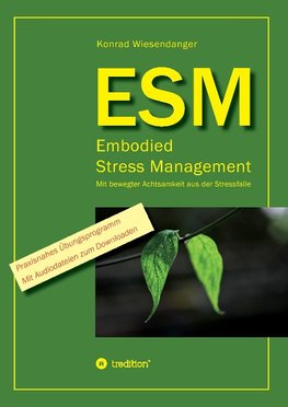 ESM-Embodied Stress Management