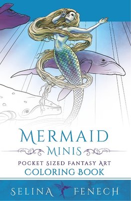 Mermaid Minis - Pocket Sized Fantasy Art Coloring Book