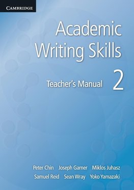 Academic Writing Skills 2 Teacher's Manual