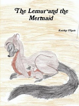 The Lemur and the Mermaid