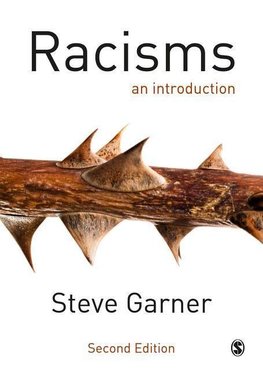 Garner, S: Racisms