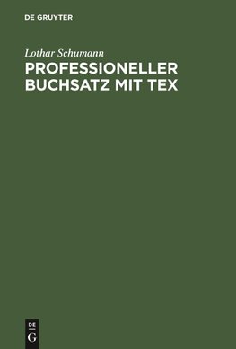 Professioneller Buchsatz mit TEX