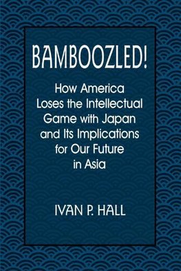 Hall, B: Bamboozled!: How America Loses the Intellectual Gam