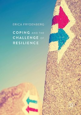 Coping and the Challenge of Resilience