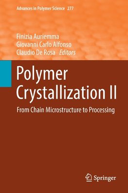 Polymer Crystallization II