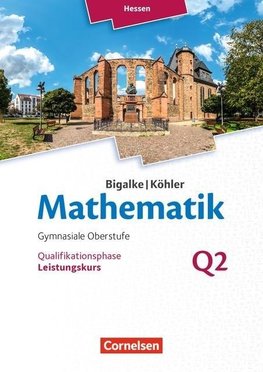 Mathematik - Hessen Leistungskurs 2. Halbjahr - Band Q2