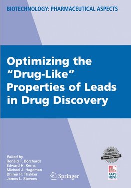 Optimizing the "Drug-Like" Properties of Leads in Drug Discovery