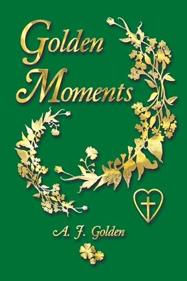 Golden Moments