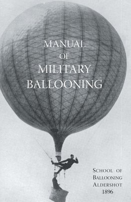 MANUAL OF MILITARY BALLOONING