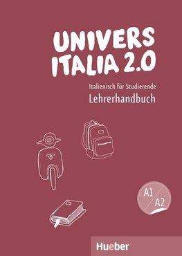 UniversItalia 2.0 A1/A2. Lehrerhandbuch