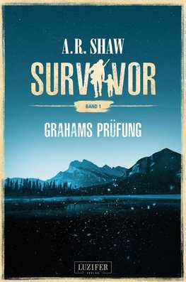 Survivor: Grahams Prüfung