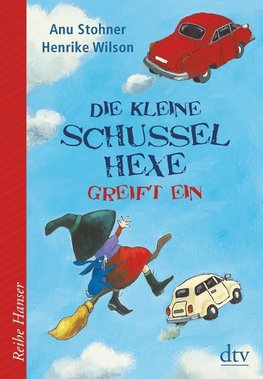 Die kleine Schusselhexe greift ein