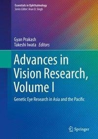 Advances in Vision Research, Volume I