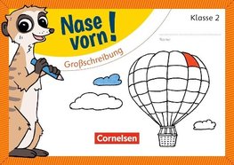 Nase vorn! - Deutsch 2. Schuljahr - Großschreibung