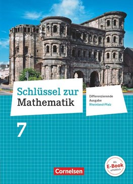 Schlüssel zur Mathematik 7. Schuljahr - Differenzierende Ausgabe Rheinland-Pfalz - Schülerbuch