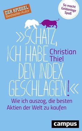 "Schatz, ich habe den Index geschlagen!"