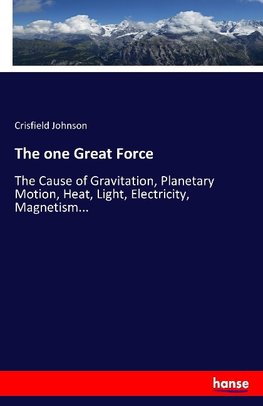 The one Great Force