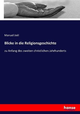 Blicke in die Religionsgeschichte