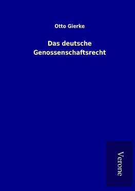 Das deutsche Genossenschaftsrecht