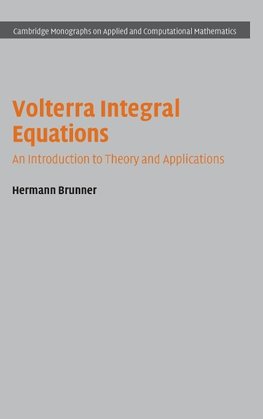 Brunner, H: Volterra Integral Equations