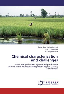 Chemical characterization and challenges