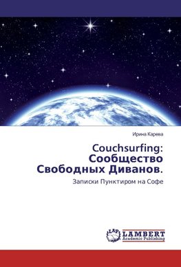 Couchsurfing: Soobshhestvo Svobodnyh Divanov