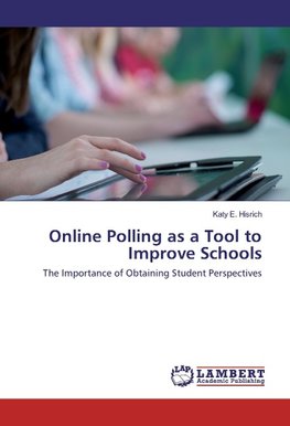 Online Polling as a Tool to Improve Schools