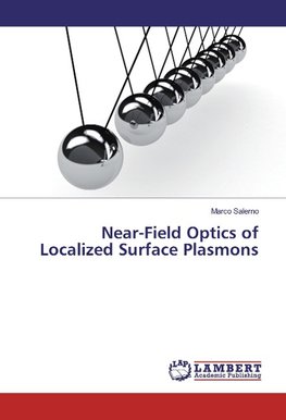 Near-Field Optics of Localized Surface Plasmons